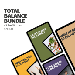 Total Balance Bundle – 43 Pre-Written Articles