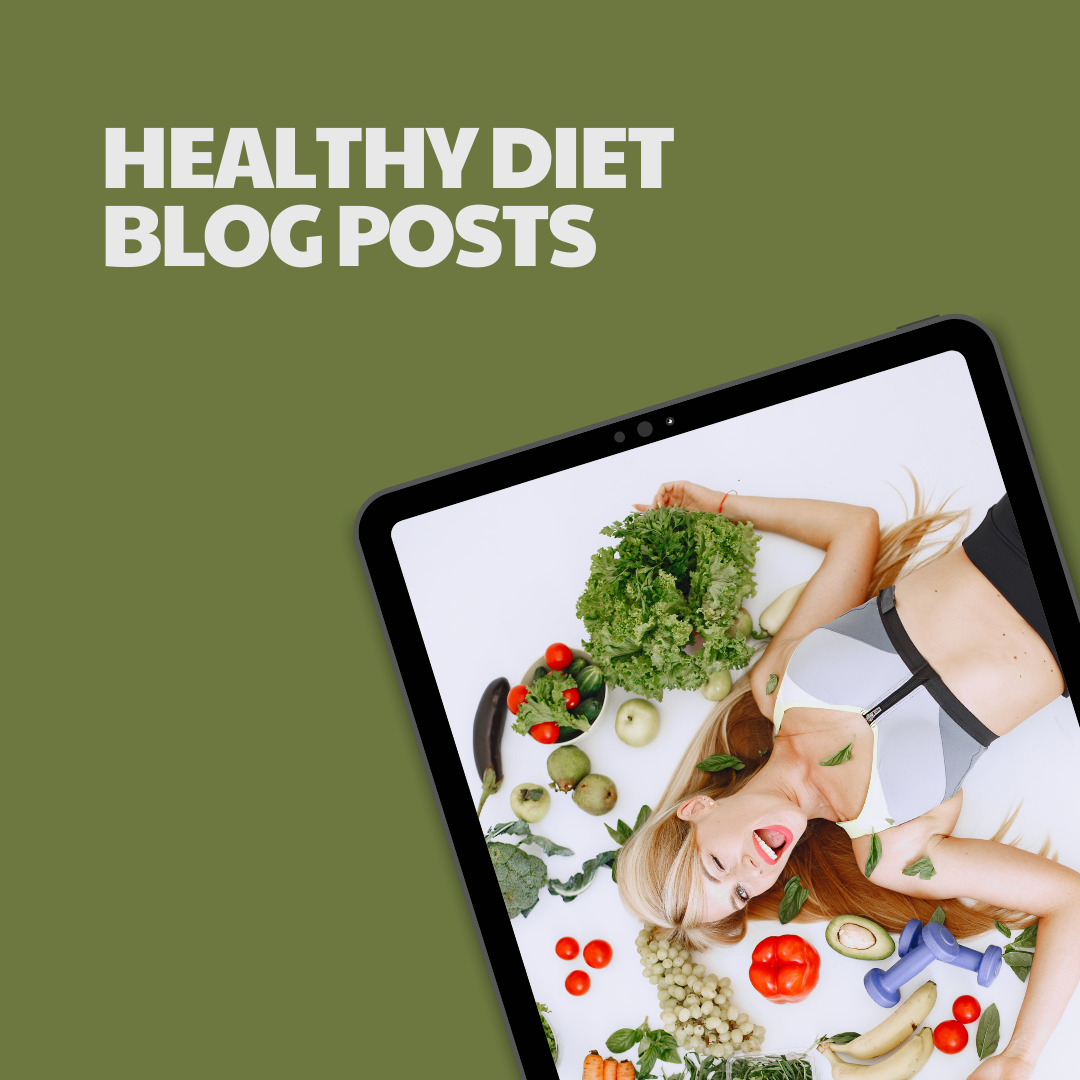 Healthy Diet Blog Posts – 12 Pre-Written Articles