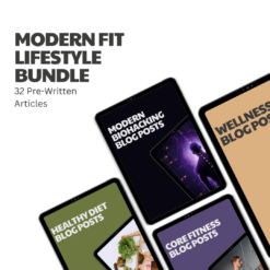 Modern Fit Lifestyle Bundle – 32 Pre-Written Articles
